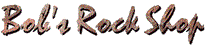 Bob's Rock Shop Logo
